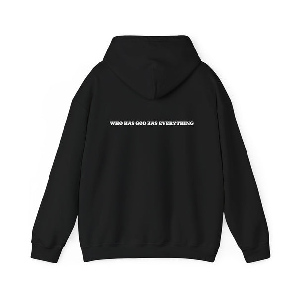 Black hoodie with who has god has everything text on the back against a white background
